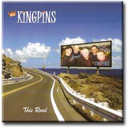 Kingpins - "This Road" &ndash; 2006
Producer/Writer/Performer
